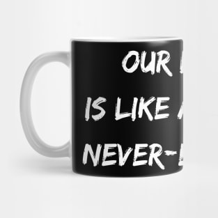 Our Love is Like a Meme, Never-Ending Mug